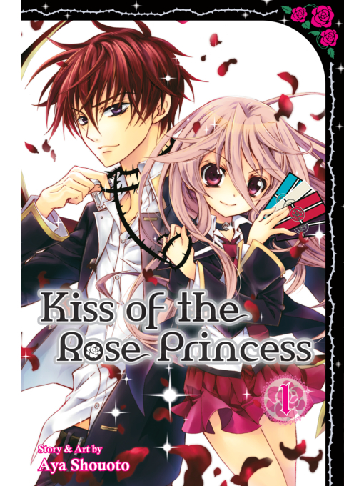 Title details for Kiss of the Rose Princess, Volume 1 by Aya Shouoto - Available